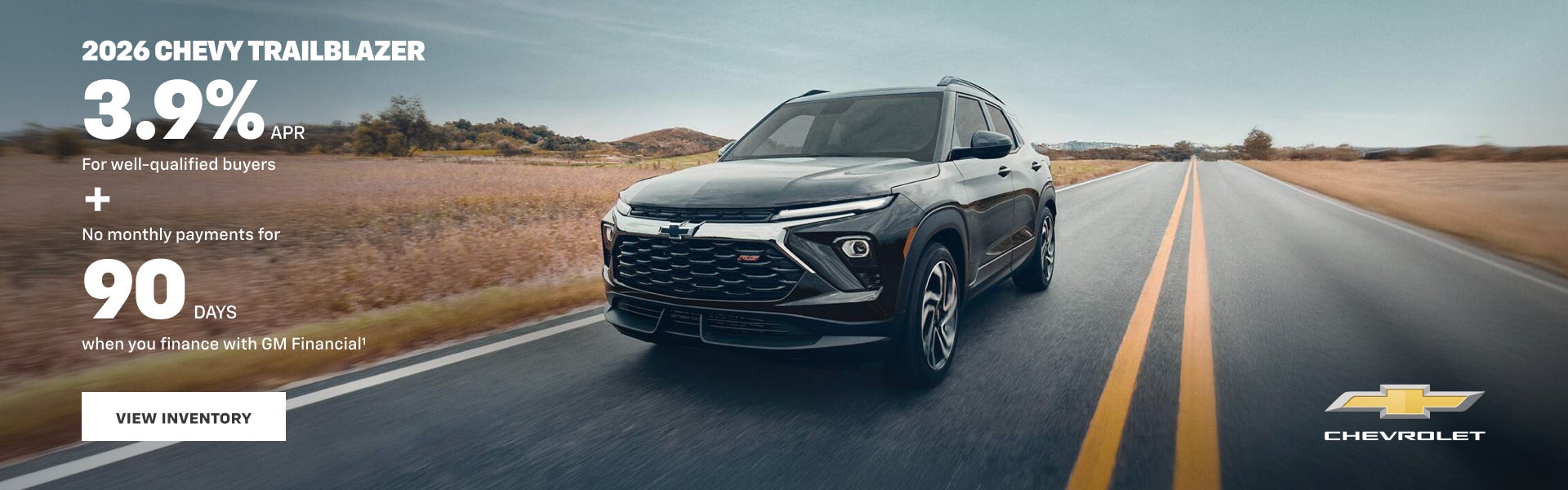 2026 Chevy Trailblazer. 3.9% APR for well-qualified buyers + No monthly payments for 90 DAYS when...